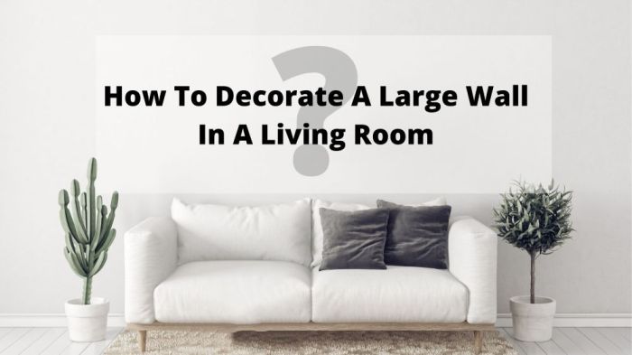 How to decor a big wall